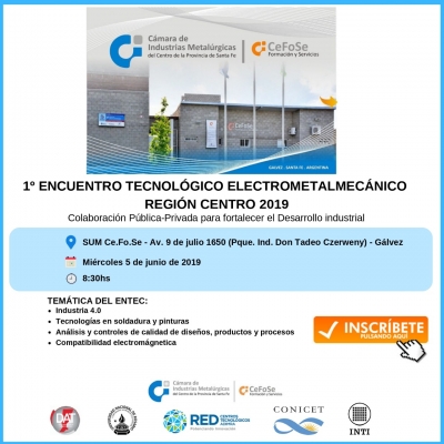 1º Encuentro Tecnológico Electrometalmecánico Región Centro 2019